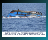 Oltre i numeri: la tragedia di 1000 migranti . Appello di Don Bosco 2000 al Governo Italiano